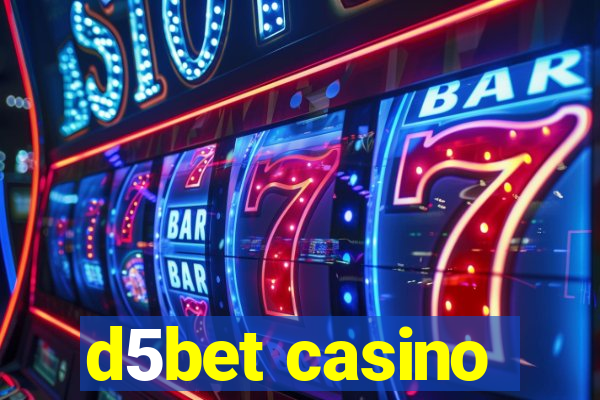 d5bet casino